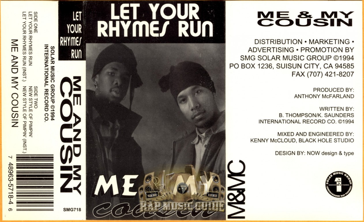 Me & My Cousin - Let Your Rhymes Run: Single. Cassette Tape | Rap